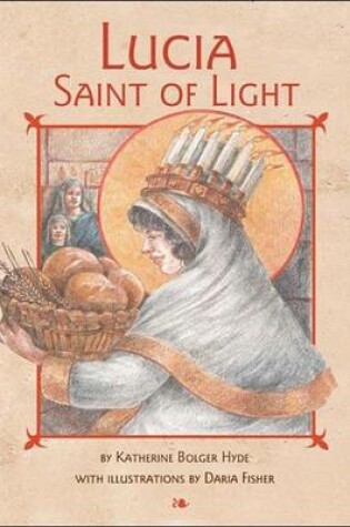 Cover of Lucia, Saint of Light