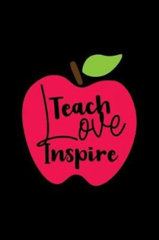 Cover of Teach Love Inspire