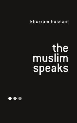 Book cover for The Muslim Speaks