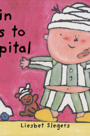 Cover of Kevin Goes to Hospital