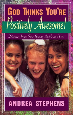 Book cover for God Thinks You'RE Positively Awesome