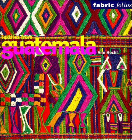 Book cover for Textiles from Guatemala