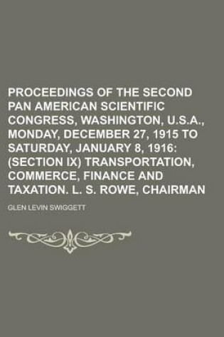 Cover of Proceedings of the Second Pan American Scientific Congress, Washington, U.S.A., Monday, December 27, 1915 to Saturday, January 8, 1916