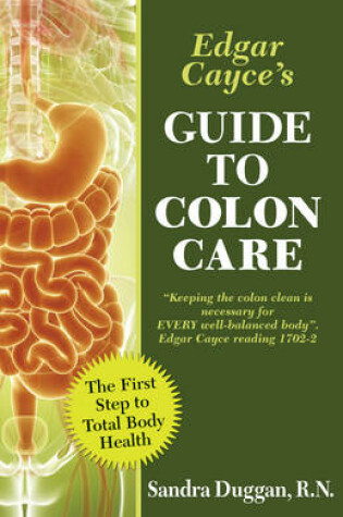 Cover of Edgar Cayce's Guide to Colon Care