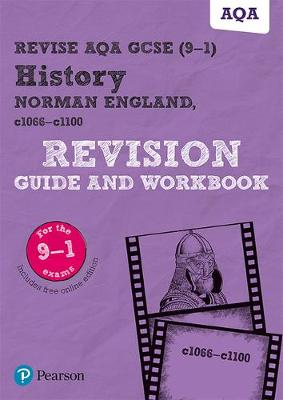 Book cover for Revise AQA GCSE (9-1) History Norman England, c1066-c1100 Revision Guide and Workbook