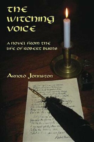 Cover of Witching Voice, The: A Novel from the Life of Robert Burns