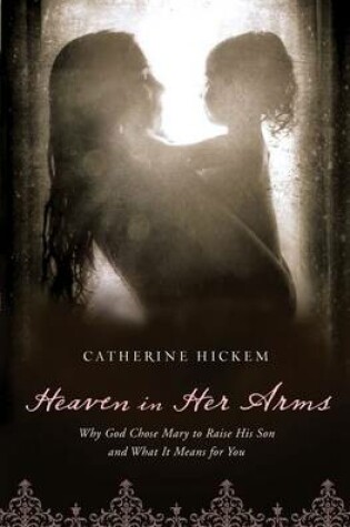 Cover of Heaven in Her Arms
