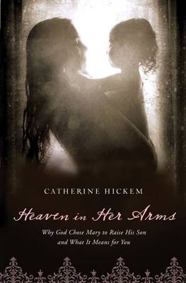 Cover of Heaven in Her Arms