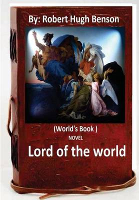 Book cover for Lord of the world. By