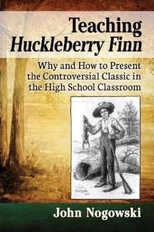 Cover of Teaching Huckleberry Finn