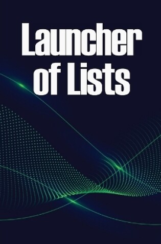 Cover of Launcher of Lists