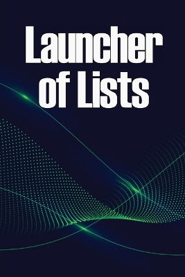 Book cover for Launcher of Lists