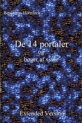 Book cover for de 14 Portaler Og Boger AF Sjaele Extended Version