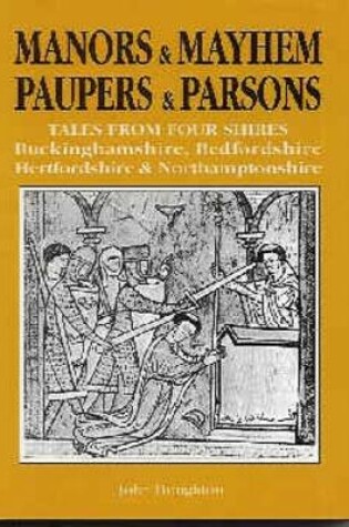 Cover of Manors and Mayhem, Paupers and Parsons