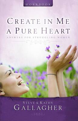 Book cover for Create in Me a Pure Heart Workbook