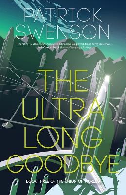 Book cover for The Ultra Long Goodbye