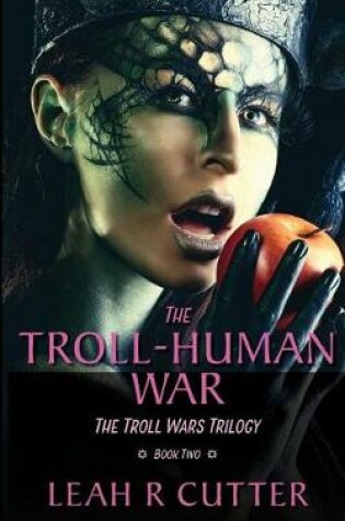 Cover of The Troll-Human War