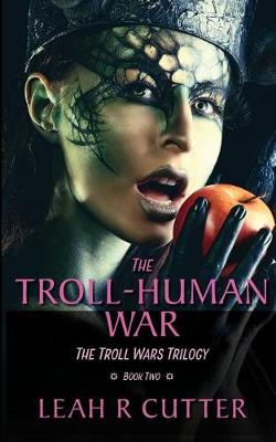 Book cover for The Troll-Human War