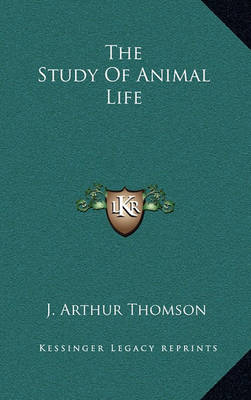 Book cover for The Study of Animal Life