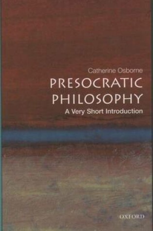 Cover of Presocratic Philosophy: A Very Short Introduction