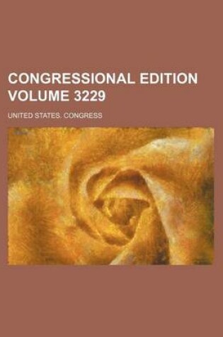 Cover of Congressional Edition Volume 3229