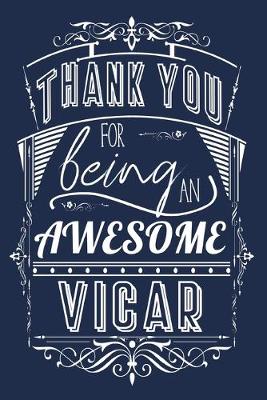 Book cover for Thank You For Being An Awesome Vicar