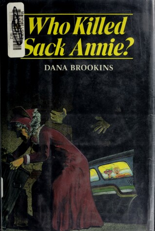 Book cover for Who Killed Sack Annie?