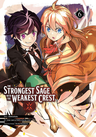 Cover of The Strongest Sage with the Weakest Crest 6