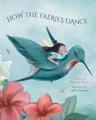 Cover of How The Faeries Dance