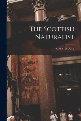 Cover of The Scottish Naturalist; no.193-198 (1932)