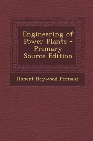 Cover of Engineering of Power Plants