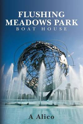 Book cover for Flushing Meadows Park Boat House