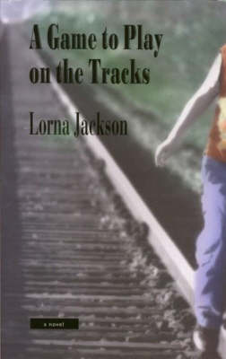 Book cover for A Game to Play on the Tracks