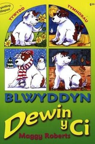 Cover of Blwyddyn Dewin y Ci