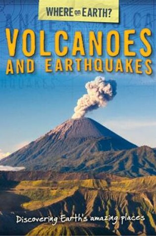 Cover of Volcanoes and Earthquakes