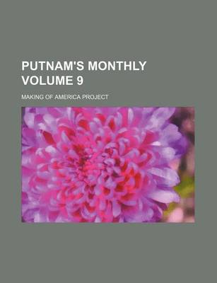 Book cover for Putnam's Monthly Volume 9