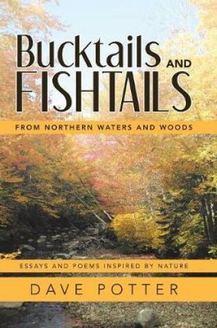 Cover of Bucktails and Fishtails