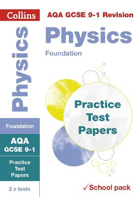 Book cover for AQA GCSE 9-1 Physics Foundation Practice Test Papers