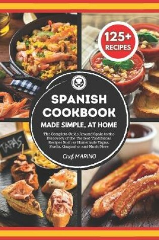 Cover of SPANISH COOKBOOK Made Simple, at Home