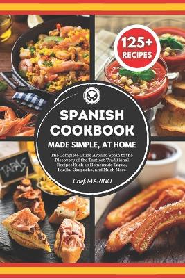 Cover of SPANISH COOKBOOK Made Simple, at Home