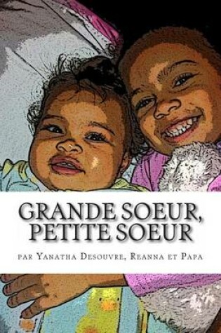 Cover of Grande soeur, Petite soeur