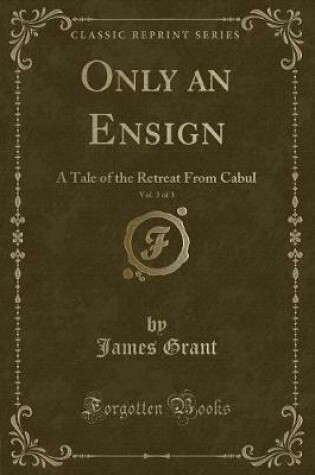 Cover of Only an Ensign, Vol. 3 of 3