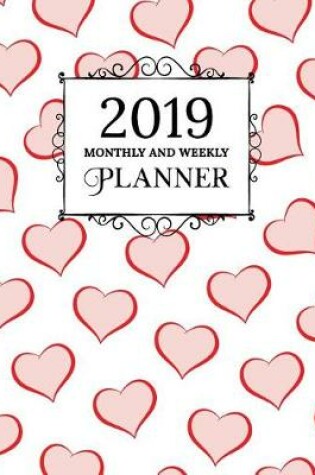 Cover of 2019 Monthly and Weekly Planner