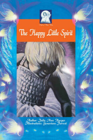 Cover of The Happy Little Spirit