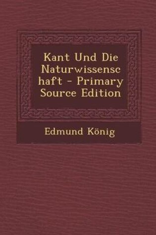 Cover of Kant Und Die Naturwissenschaft