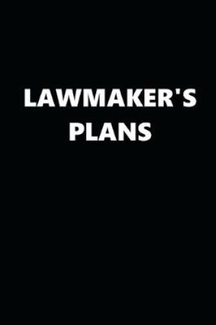 Cover of 2020 Daily Planner Political Theme Lawmaker's Plans Black White 388 Pages