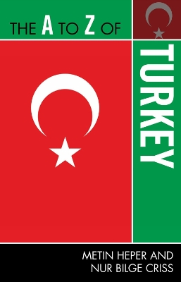 Book cover for The A to Z of Turkey