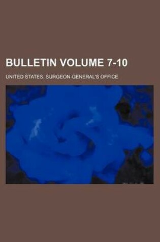 Cover of Bulletin Volume 7-10