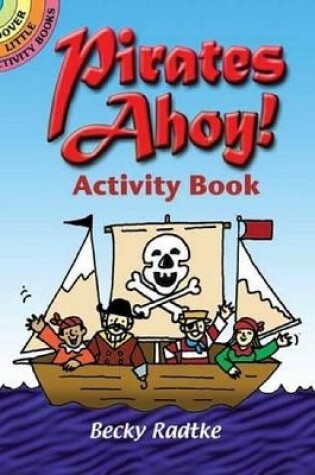 Cover of Pirates Ahoy! Activity Book