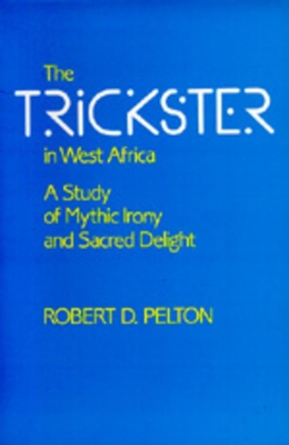Cover of The Trickster in West Africa